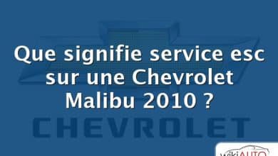 Que signifie service esc sur une Chevrolet Malibu 2010 ?